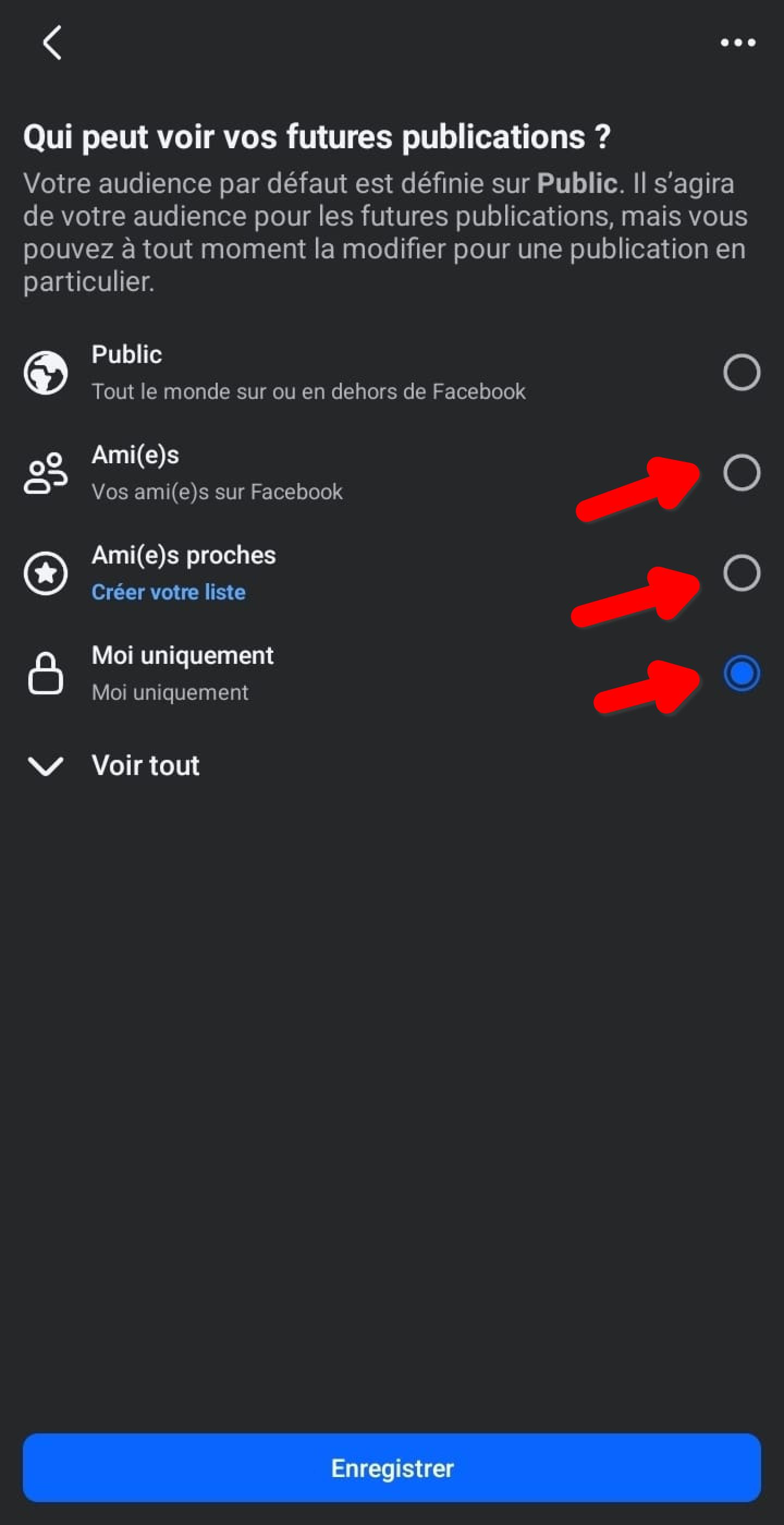 Choix de l'audience des publications Facebook, option Moi uniquement