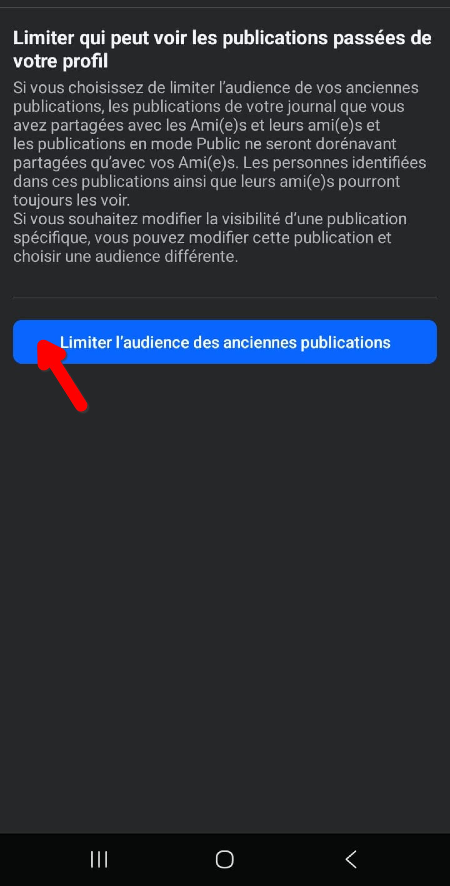 Écran Limiter l'audience des anciennes publications Facebook