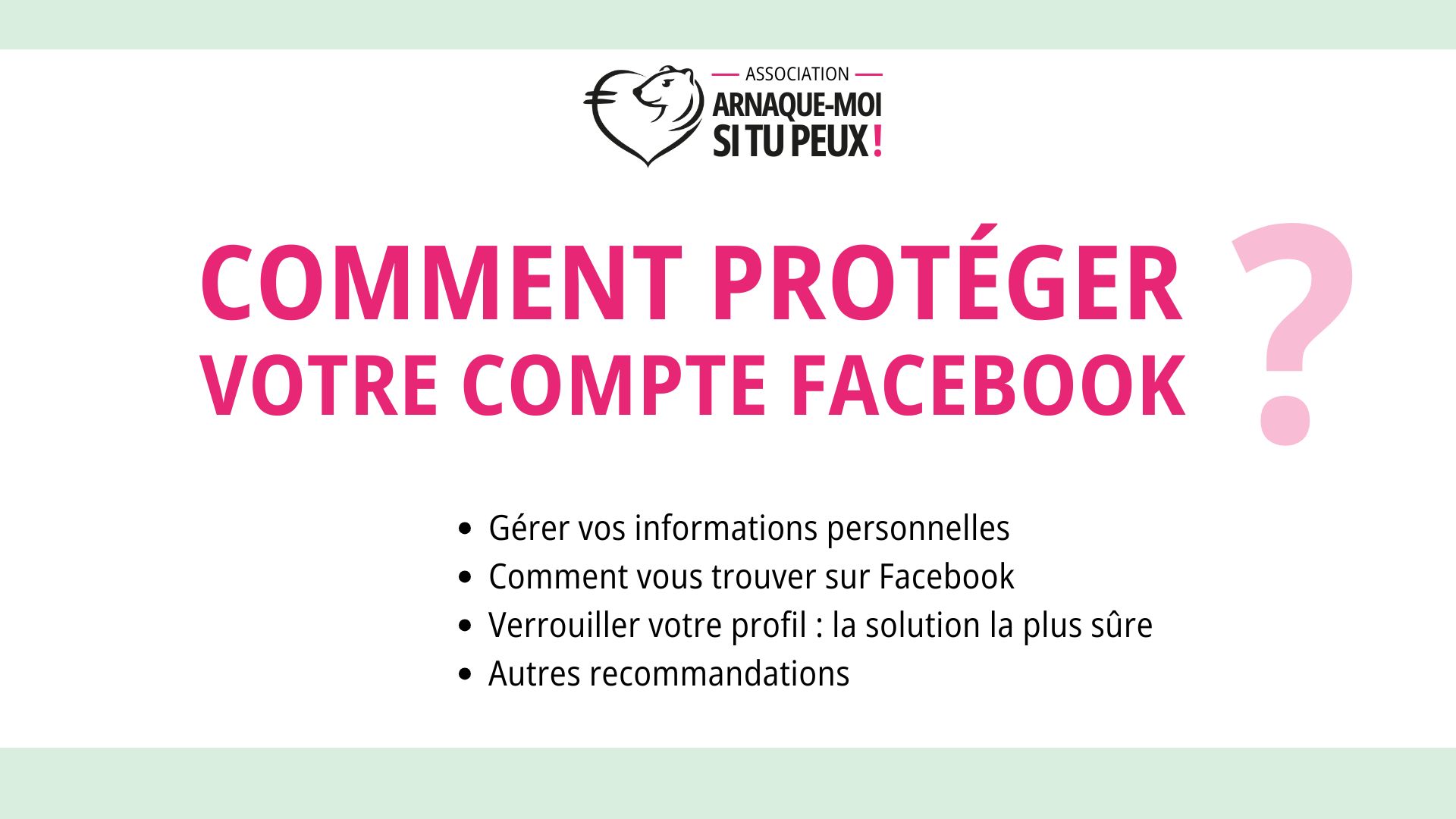 Aperçu du guide pour protéger votre compte Facebook